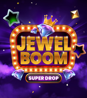 Jewel Boom Super Drop